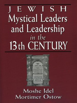 cover image of Jewish Mystical Leaders and Leadership in the 13th Century